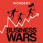 Business Wars Podcast