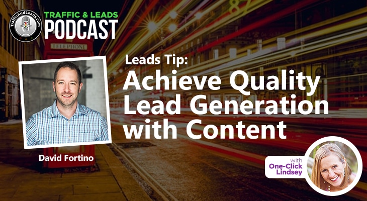 Buy High Quality Leads with David Fortino