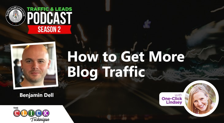 How to Get More Blog Traffic