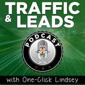 Online Marketing Podcast Traffic and Leads Podcast