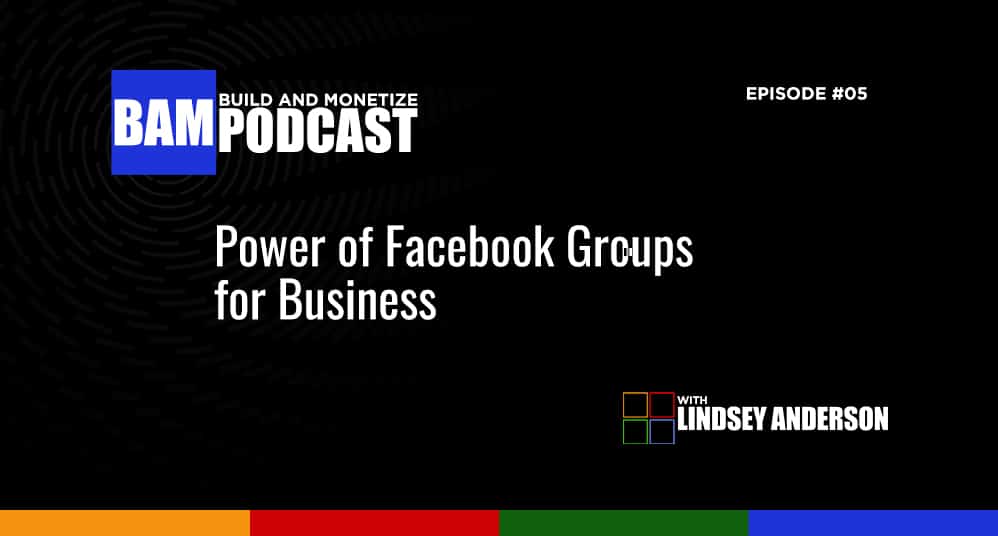 Power of Facebook Groups for Business￼