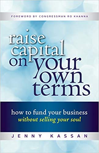raise capital on your own terms