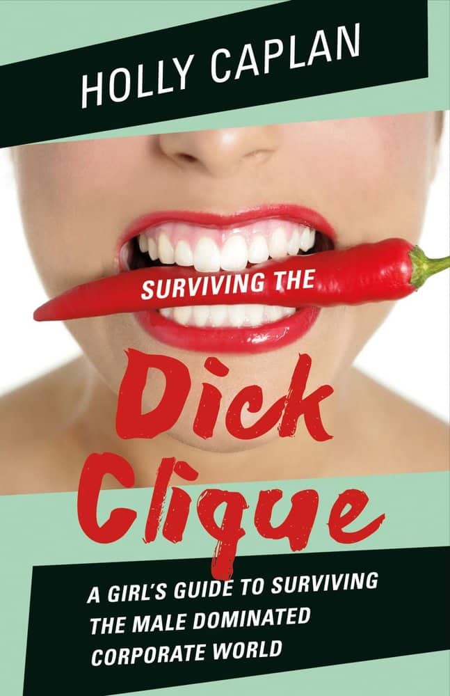 Surviving the Dick Clique
