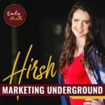 The Hirsch Marketing Underground