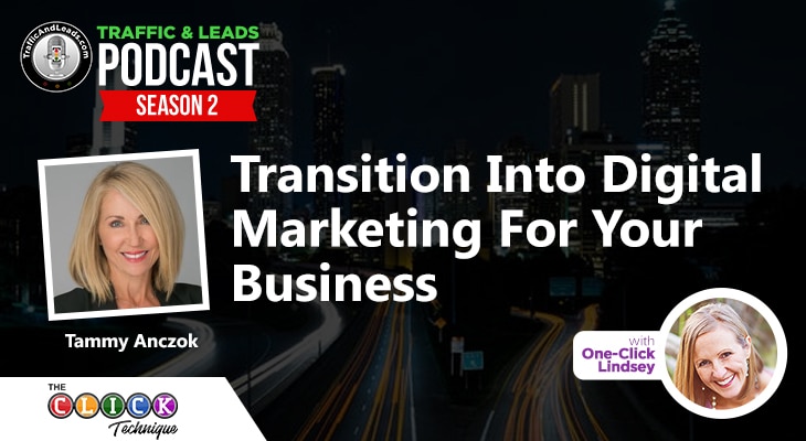 Transition Into Digital Marketing For Your Business