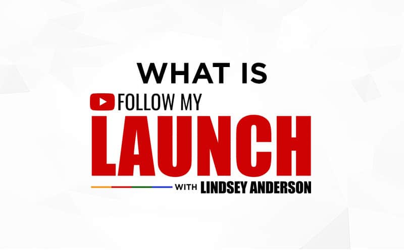 What is Follow My Launch