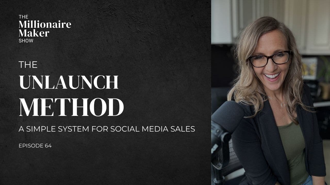 The Unlaunch Method - A Simple System For Social Media Sales