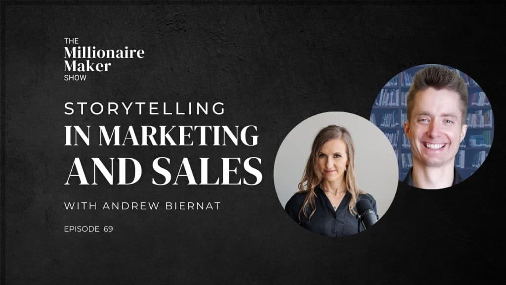 Storytelling in Marketing and Sales with Andrew Biernat