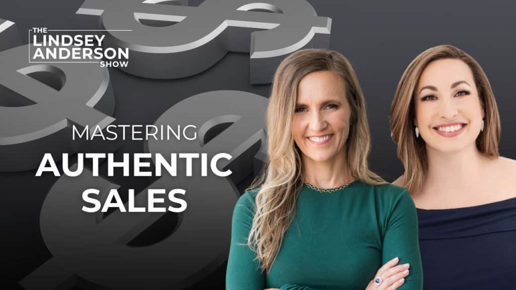 Mastering Authentic Sales With Laura Wright